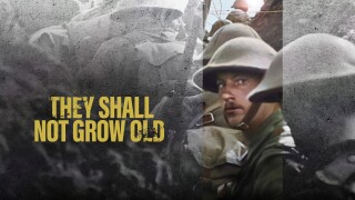 They Shall Not Grow Old