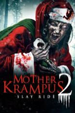 Mother Krampus 2: Slay Ride
