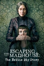 Escaping the Madhouse: The Nellie Bly Story