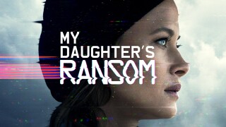My Daughter's Ransom