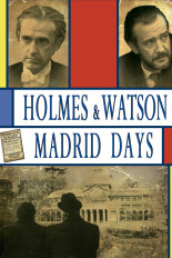 Holmes & Watson. Madrid Days