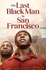 The Last Black Man in San Francisco