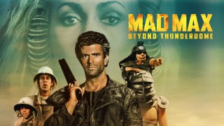 Mad Max 3: Beyond Thunderdome