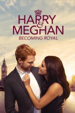 Harry & Meghan: Becoming Royal