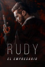 Rudy, el empresario