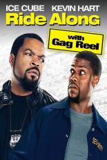Ride Along: With Gag Reel