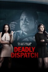 Deadly Dispatch