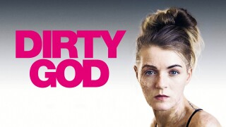 Dirty God