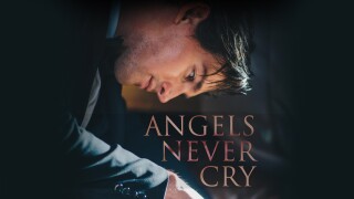 Angels Never Cry