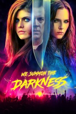 We Summon the Darkness