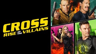 Cross: Rise of the Villains