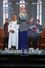 Heavens to Betsy 2