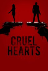 Cruel Hearts