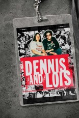 Dennis and Lois