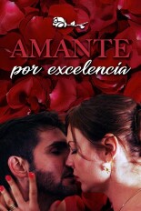 Amante por excelencia