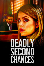 Deadly Second Chances