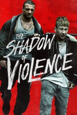 The Shadow of Violence