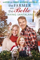 The Farmer and the Belle: Saving Santaland