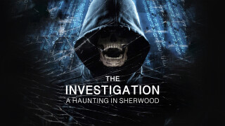 The Investigation: A Haunting in Sherwood