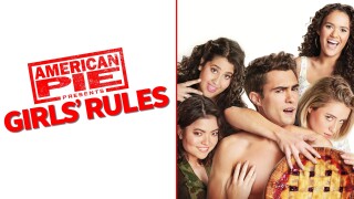 American Pie Presents: Girls' Rules