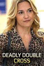 Deadly Double Cross