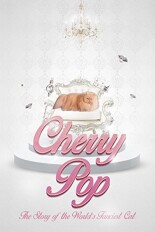 Cherry Pop: The Story of the World's Fanciest Cat