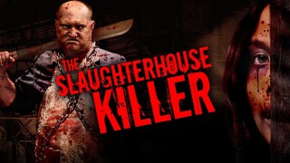 The Slaughterhouse Killer