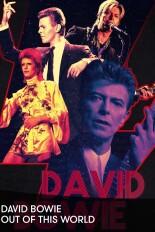 David Bowie: Out of This World