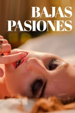 Bajas pasiones