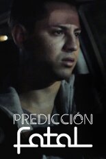 Predicción fatal