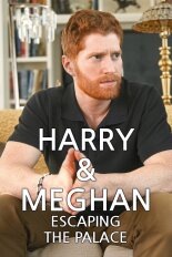 Harry & Meghan: Escaping the Palace