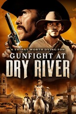 Gunfight at Dry River
