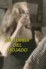 La tumba del mojado