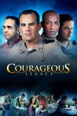 Courageous: Legacy