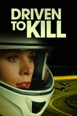 Driven to Kill