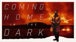 Coming Home in the Dark