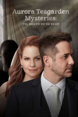 Aurora Teagarden Mysteries: Til Death Do Us Part