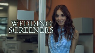 Wedding Screeners