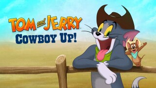 Tom and Jerry: Cowboy Up!