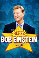 The Super Bob Einstein Movie