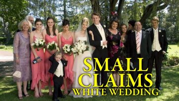 Small Claims: White Wedding