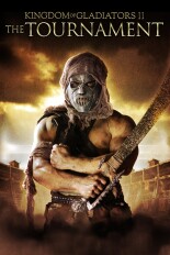 Kingdom Of Gladiators II: The Tournament