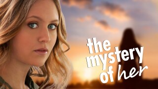 The Mystery of Her