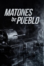 Matones de pueblo