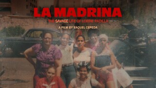 La Madrina: The Savage Life of Lorine Padilla