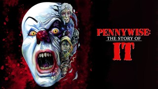 Pennywise: The Story of It