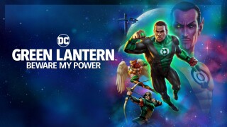 Green Lantern: Beware My Power