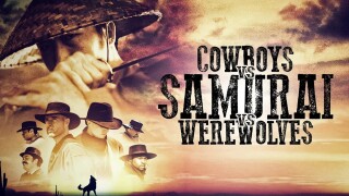 Cowboys vs Samurai vs Werewolves