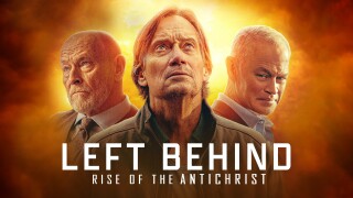 Left Behind: Rise of the Antichrist