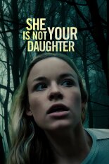 She Is Not Your Daughter